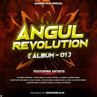 Angul Revolution (Album 01) Album