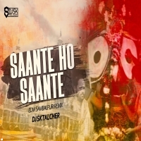 Saante Ho (EDM SAMBALPURI REMIX) DJ SK TALCHER