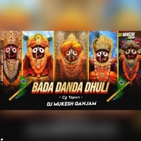 Bada Danda Dhuli (Cg Tapori) Dj MuKEsh GaNJam