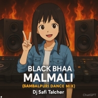 BLACK BHAA MALMALI (SAMBALPURI DANCE MIX) DJ SAFI TALCHER
