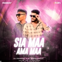 Sie Maa Ama Maa ( Odia Ut Rhythm Mix ) Dj Pravat x Dj Robin Angul
