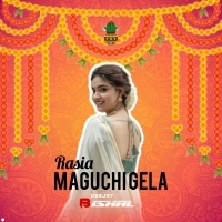 RASIA MAGUCHI ODIA REMIX REWORK 2025