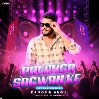 Palanga Sagwan K (Ut Rhythm Mix ) Dj Robin Angul