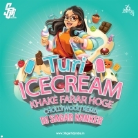 Turi Ice Cream Kha Ke Farar Hoge Ji (Remix)   DJ Sagar Kanker