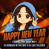 HAPPY NEW YEAR l SAMBALPURI DANCE MIX l DJ LIKU TALCHER X AVINASH IN THE MIX
