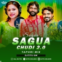 Sagua Sagua Chudi 2.0   ( Tapori Mix ) DJTitu Gm