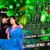 LEKHICHI NAA TORA (EDM X TRANCE) DJ RUDRA EMPIRE X DJ ULTRA REMIX BBSR