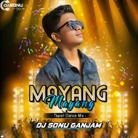 Mayang Mayang (Tapori Dance Mix) Dj Sonu Ganjam 