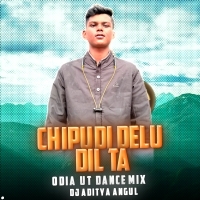 GELU TU CHIPUDI DELU DIL TA (ODIA UT DANCE MIX) DJ ADITYA ANGUL
