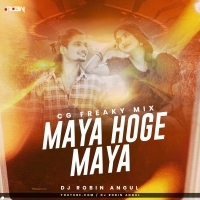 01 Maya Hoge Maya ( Cg Freaky Mix ) Dj Robin Angul