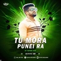 TU MORA PUNEI RA ( UT TAPORI MIX ) DJTITU GM