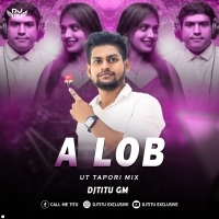 A LOB ( UT TAPORI MIX ) DJTITU GM